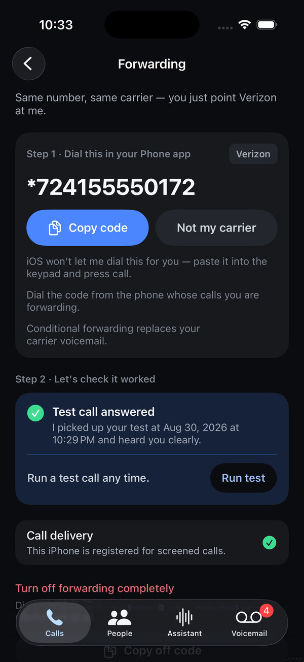 The Forwarding screen with the code to dial and a test call